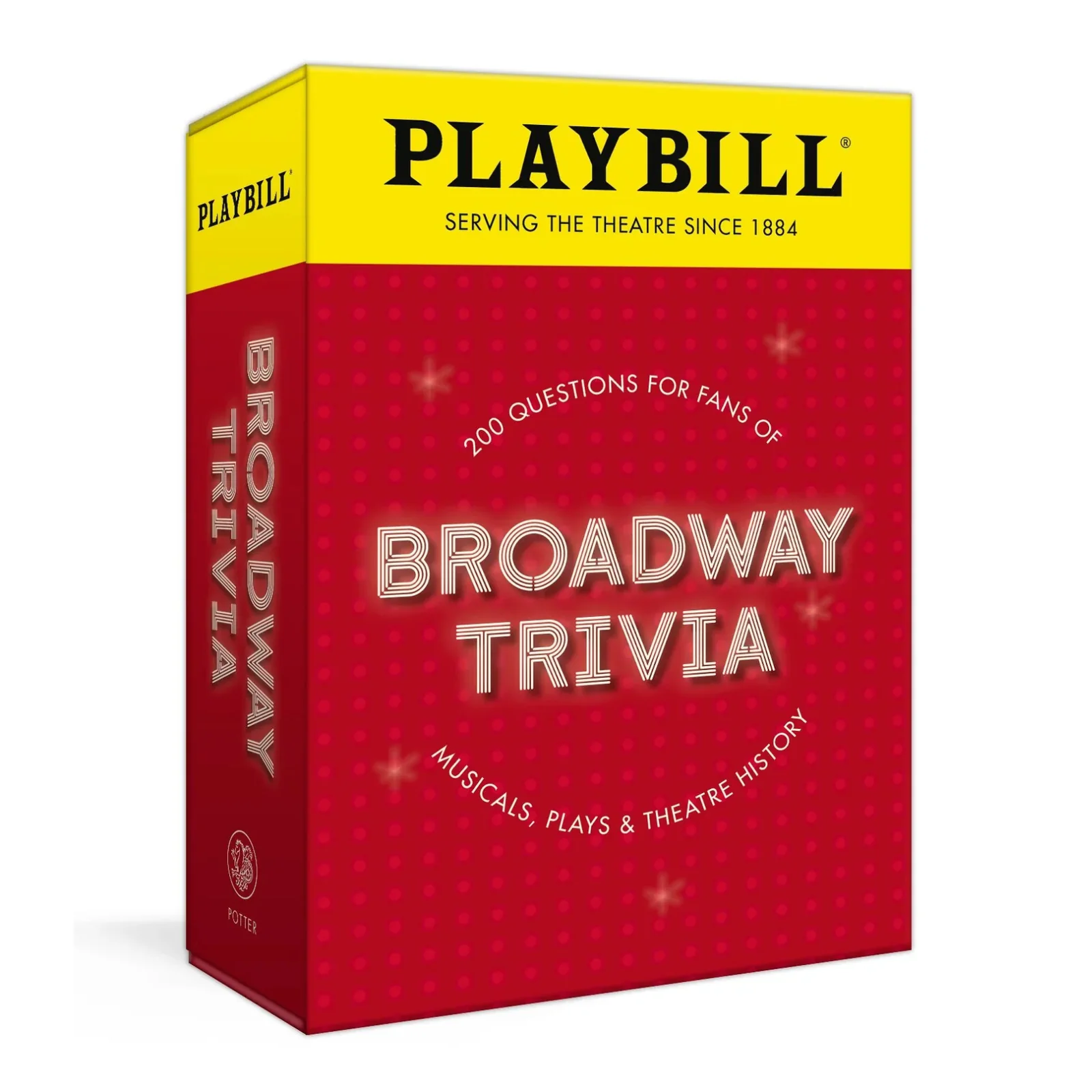 Playbill Broadway Trivia: 200 Questions for Fans of Musicals, Plays, and Theatre History